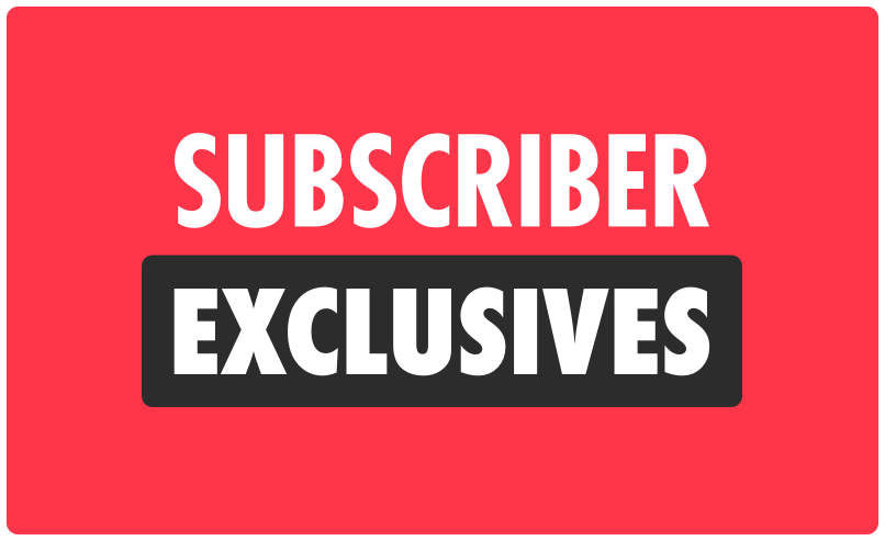 Subscriber Exclusives. Save an average of 40%.